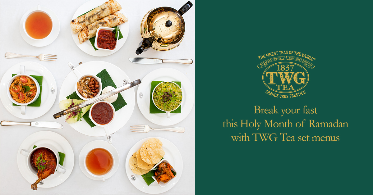 TWG Tea wishes you a blessed month of Ramadan